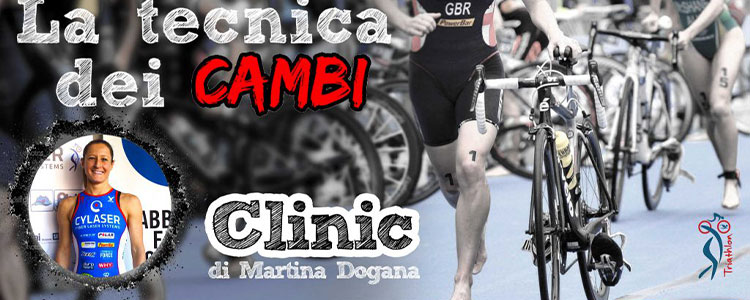 Triathlon Clinic ” La tecnica dei cambi” di Martina Dogana – 9 Aprile