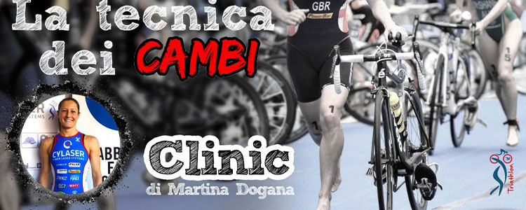 Triathlon Clinic  La tecnica dei cambi di Martina Dogana  9 Aprile